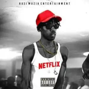 25k - Netflix ft Doobie Man